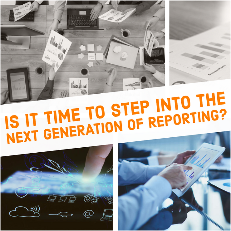 Is it time to step into the next generation of reporting?